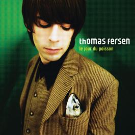 Je suis dev'nue la bonne 1999 Thomas Fersen Je suis dev'nue la bonne 1999 Thomas Fersen