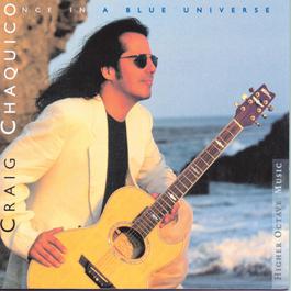 Once In A Blue Universe 1997 Craig Chaquico Once In A Blue Universe 1997 Craig Chaquico