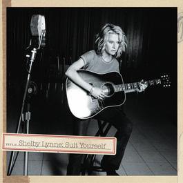 Suit Yourself 2005 Shelby Lynne Suit Yourself 2005 Shelby Lynne