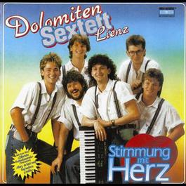 Stimmung mit Herz 1988 Dolomiten Sextett Lienz Stimmung mit Herz 1988 Dolomiten Sextett Lienz
