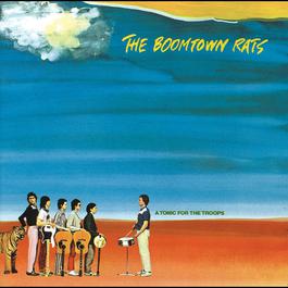 A Tonic For The Troops 1995 The Boomtown Rats A Tonic For The Troops 1995 The Boomtown Rats