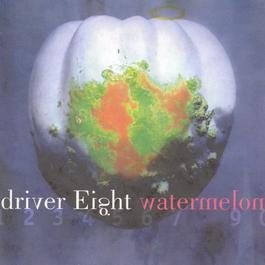 Watermelon 1994 Driver Eight Watermelon 1994 Driver Eight