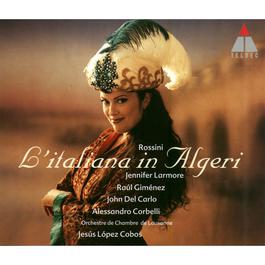 L'italiana in Algeri, Act 2: "Ho un gran peso sulla testa" (Taddeo, Chorus) 2004 Jesse Lopez Cobos L'italiana in Algeri, Act 2: "Ho un gran peso sulla testa" (Taddeo, Chorus) 2004 Jesse Lopez Cobos