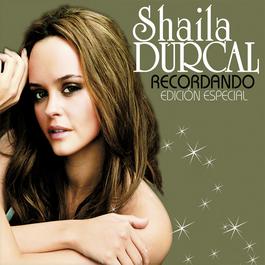 Recordando 2007 Shaila Durcal Recordando 2007 Shaila Durcal