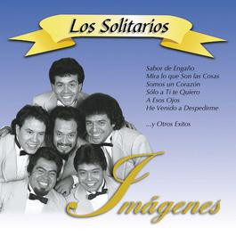 He venido a despedirme 2002 Los Solitarios He venido a despedirme 2002 Los Solitarios