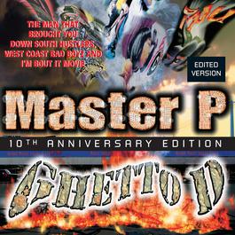 Ghetto D 2007 Master p Ghetto D 2007 Master p