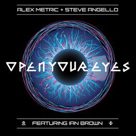 Open Your Eyes 2011 Alex Metric Open Your Eyes 2011 Alex Metric