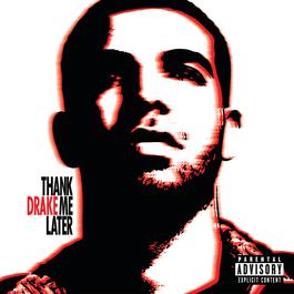 อัลบั้ม Thank Me Later