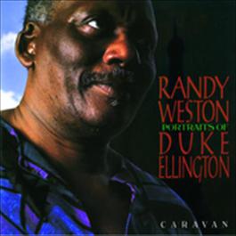 Portraits Of Duke Ellington 1990 Randy Weston Portraits Of Duke Ellington 1990 Randy Weston
