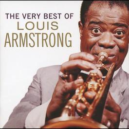 The Very Best Of Louis Armstrong 2006 Louis Armstrong The Very Best Of Louis Armstrong 2006 Louis Armstrong
