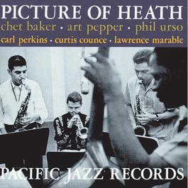 Picture Of Heath 1998 Chet Baker Picture Of Heath 1998 Chet Baker