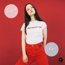 อัลบั้ม Don't Kill My Vibe - EP