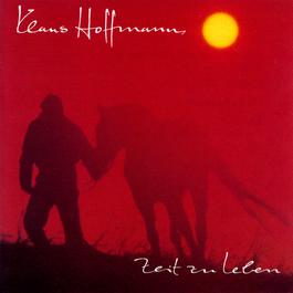 Zeit Zu Leben 2003 Klaus Hoffmann Zeit Zu Leben 2003 Klaus Hoffmann