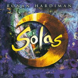 Solas 1997 Ronan Hardiman Solas 1997 Ronan Hardiman