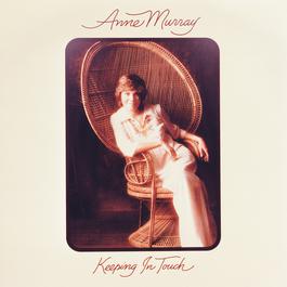 Keeping In Touch 1999 Anne Murray Keeping In Touch 1999 Anne Murray