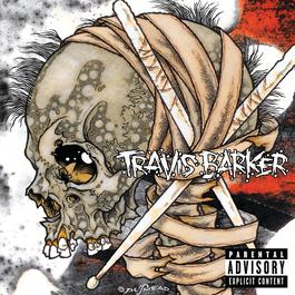 Give The Drummer Some 2011 Travis Barker Give The Drummer Some 2011 Travis Barker