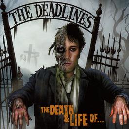 The Death And Life Of 2000 The Deadlines The Death And Life Of 2000 The Deadlines