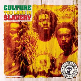 Too Long In Slavery 1990 Culture Beat Too Long In Slavery 1990 Culture Beat
