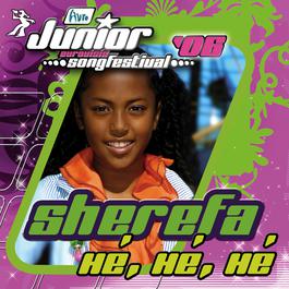 Hé, Hé, Hé 2006 Finalisten Junior Songfestival 2006 Hé, Hé, Hé 2006 Finalisten Junior Songfestival 2006