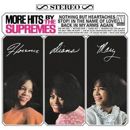 More Hits By The Supremes - Expanded Edition 1965 The Supremes More Hits By The Supremes - Expanded Edition 1965 The Supremes