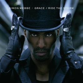 Grace / Ride The Storm 2007 Simon Webbe Grace / Ride The Storm 2007 Simon Webbe