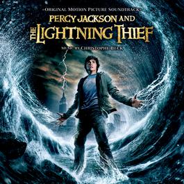 Percy Jackson And The Lightning Thief (Original Motion Picture Soundtrack) 2010 Christophe Beck Percy Jackson And The Lightning Thief (Original Motion Picture Soundtrack) 2010 Christophe Beck