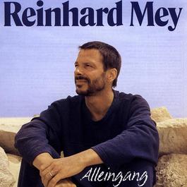Alleingang 1986 Reinhard Frederik Mey Alleingang 1986 Reinhard Frederik Mey