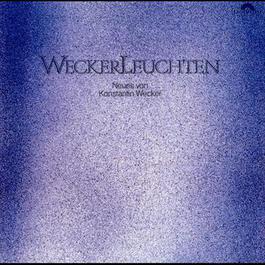 Weckerleuchten 1976 Konstantin Wecker Weckerleuchten 1976 Konstantin Wecker