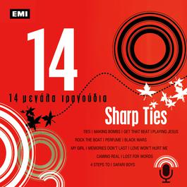 14 Megala Tragoudia 2006 Sharp Ties 14 Megala Tragoudia 2006 Sharp Ties