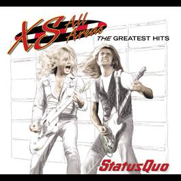 XS All Areas - The Greatest Hits 2006 Status Quo XS All Areas - The Greatest Hits 2006 Status Quo