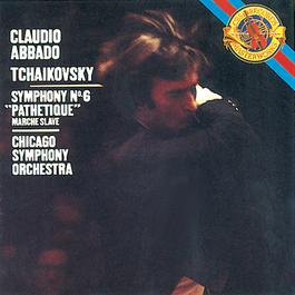 Tchaikovsky: Symphony No. 6 & Marche Slave, Op. 31 2014 Claudio Abbado; Chicago Symphony Orchestra Tchaikovsky: Symphony No. 6 & Marche Slave, Op. 31 2014 Claudio Abbado; Chicago Symphony Orchestra