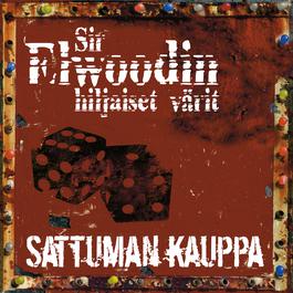 Sattuman Kauppa 2007 SIR ELW0ODIN HILJAISET VRIT Sattuman Kauppa 2007 SIR ELW0ODIN HILJAISET VRIT