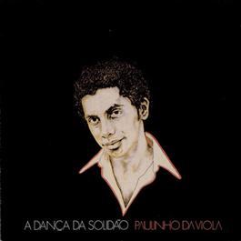 Danca Da Solidao 2003 Paulinho Da Viola Danca Da Solidao 2003 Paulinho Da Viola