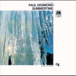 Summertime 1968 Paul desmond Summertime 1968 Paul desmond