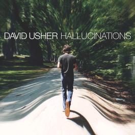 Hallucinations 2003 David Usher Hallucinations 2003 David Usher