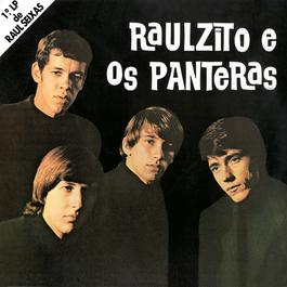 Raulzito E Os Panteras 1967 Raulzito E Os Panteras Raulzito E Os Panteras 1967 Raulzito E Os Panteras