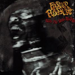 Pulling Weeds 1989 Faster Pussycat Pulling Weeds 1989 Faster Pussycat