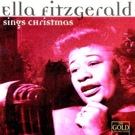 Ella Fitzgerald Sings Christmas 1997 Ella Fitzgerald Ella Fitzgerald Sings Christmas 1997 Ella Fitzgerald