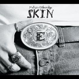 Skin 2001 Melissa Etheridge Skin 2001 Melissa Etheridge