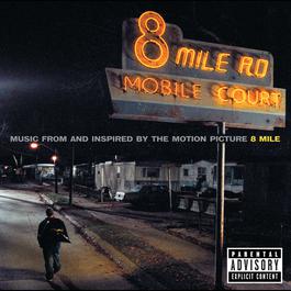 8 Mile 2002 Various Artists 8 Mile 2002 Various Artists