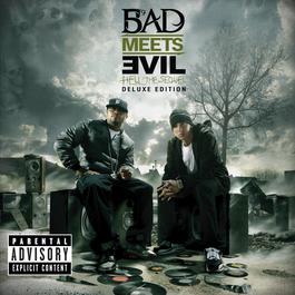Hell: The Sequel 2011 Bad Meets Evil Hell: The Sequel 2011 Bad Meets Evil