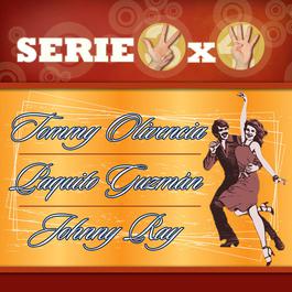 Serie 3X4 (Tommy Olivencia, Paquito Guzman, Johnny Ray) 2007 Various Artists Serie 3X4 (Tommy Olivencia, Paquito Guzman, Johnny Ray) 2007 Various Artists