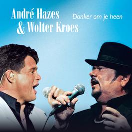 Donker Om Je Heen 2007 André Hazes Donker Om Je Heen 2007 André Hazes