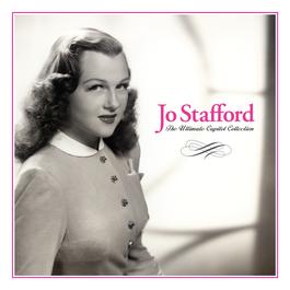 The Ultimate Capitol Collection 2007 Jo Stafford The Ultimate Capitol Collection 2007 Jo Stafford