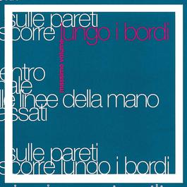 Lungo I Bordi 1995 Massimo Volume Lungo I Bordi 1995 Massimo Volume