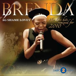 Ag Shame Lovey (Live Remixed) 2009 Brenda Fassie Ag Shame Lovey (Live Remixed) 2009 Brenda Fassie