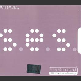 Just a Feeling (Liquid Electro Mix) 2002 S.E.S Just a Feeling (Liquid Electro Mix) 2002 S.E.S