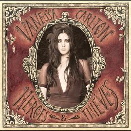 Heroes & Thieves 2007 Vanessa Carlton Heroes & Thieves 2007 Vanessa Carlton