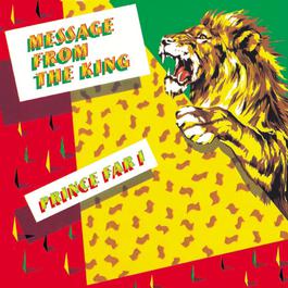 Message From The King 2000 Prince Far i Message From The King 2000 Prince Far i