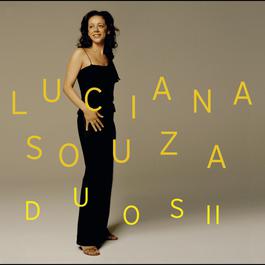 Duos II 2005 Luciana Souza Duos II 2005 Luciana Souza
